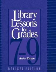 Library Lessons For Grades 7-9