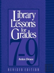 Library Lessons For Grades 7-9