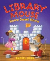 Library Mouse: Home Sweet Home