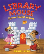 Library Mouse: Home Sweet Home