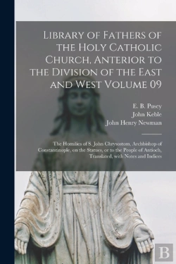 Bertrand.pt - Library Of Fathers Of The Holy Catholic Church, Anterior To The Division Of The East And West Volume 09