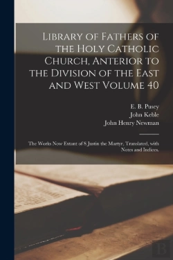 Bertrand.pt - Library Of Fathers Of The Holy Catholic Church, Anterior To The Division Of The East And West Volume 40