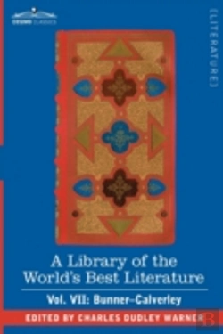 Bertrand.pt - Library Of The World'S Best Literature - Ancient And Modern - Vol. Vii (Forty-Five Volumes); Bunner - Calverley