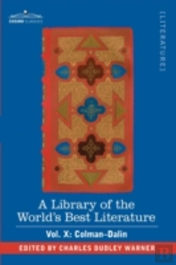 Bertrand.pt - Library Of The World'S Best Literature - Ancient And Modern - Vol. X (Forty-Five Volumes); Colman-Dalin