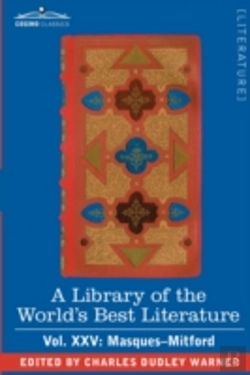 Bertrand.pt - Library Of The World'S Best Literature - Ancient And Modern - Vol. Xxv (Forty-Five Volumes); Masques-Mitford
