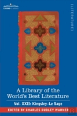 Bertrand.pt - Library Of The World'S Best Literature - Ancient And Modern - Vol.Xxii (Forty-Five Volumes); Kingsley-Le Sage