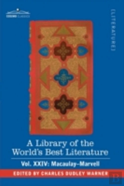 Bertrand.pt - Library Of The World'S Best Literature - Ancient And Modern - Vol.Xxiv (Forty-Five Volumes); Macaulay-Marvell