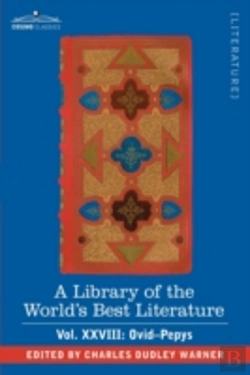 Bertrand.pt - Library Of The World'S Best Literature - Ancient And Modern - Vol.Xxviii (Forty-Five Volumes); Ovid-Pepys