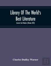 Library Of The World'S Best Literature