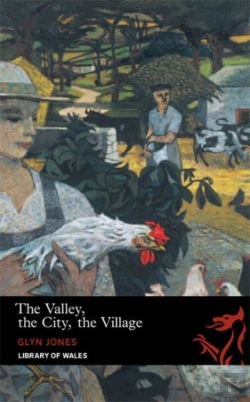 Bertrand.pt - Library Of Wales: The Valley, The City, The Village