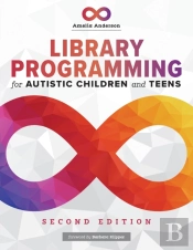 Library Programming For Autistic Children And Teens