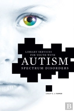 Bertrand.pt - Library Services For Youth With Autism Spectrum Disorder