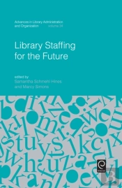 Library Staffing For The Future