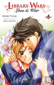 Library Wars - Love & War Tome 4