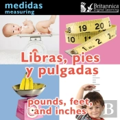 Libras, Pies Y Pulgadas (Pounds, Feet, And Inches