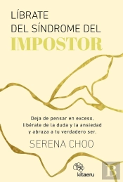 Librate Del Sindrome Del Impostor