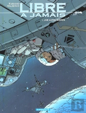 Libre A Jamais T.1; Une Autre Guerre