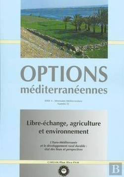 Bertrand.pt - Libre Echange Agriculture Et Environnement ; L'Euro-Mediterranee Et Le Developpement Rural Durable
