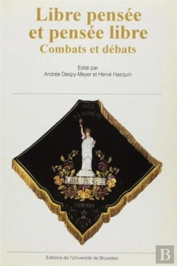 Bertrand.pt - Libre Pensée Et Pensée Libre ; Combats Et Débats