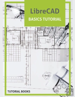 Bertrand.pt - Librecad Basics Tutorial