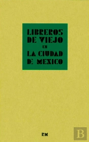 Libreros De Viejo En La Ciudad De Mexico