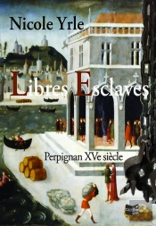 Libres Esclaves