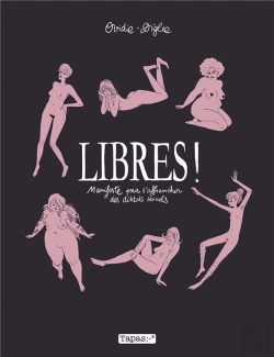 Bertrand.pt - Libres ! Manifeste Pour S'Affranchir Des Diktats Sexuels