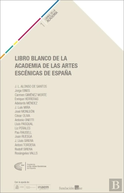 Bertrand.pt - Libro Blanco De La Academia De Las Artes Escénicas De España