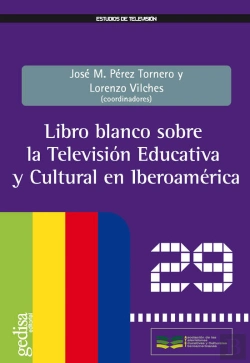 Bertrand.pt - Libro Blanco Sobre La Televisión Educativa Y Cultural En Iberoamérica