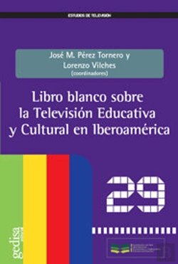 Bertrand.pt - Libro Blanco Sobre La Televisión Educativa Y Cultural En Iberoamérica