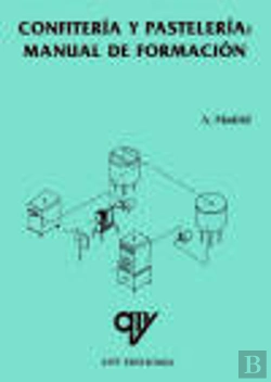 Bertrand.pt - Libro: Confiteria Y Pasteleria. Manual De Formacion. Isbn: 9788471147875 - Reposteria, Pasteleria Y