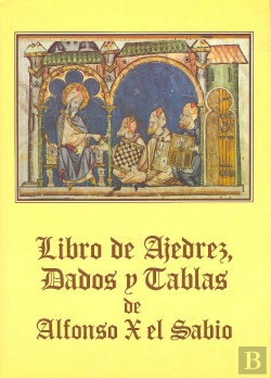 Bertrand.pt - Libro De Ajedrez, Dados Y Tablas De Alfonso X El Sabio