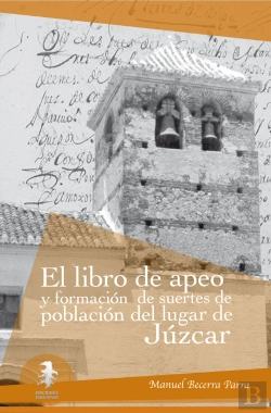 Bertrand.pt - Libro De Apeo Y Formación De Suertes De Población De Júzcar