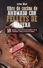 Libro De Cocina De Ahumado Con Pellets De Madera