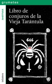 Libro De Conjuros De La Vieja Tarántula