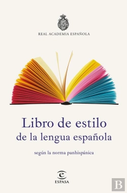 Bertrand.pt - Libro De Estilo De La Lengua Española