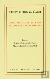 Libro De La Institución De Los Primeros Monjes