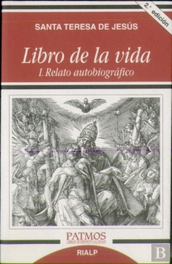 Bertrand.pt - Libro De La Vida I. Relato Autobiográfico