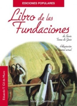 Bertrand.pt - Libro De Las Fundaciones De Santa Teresa De Jesús