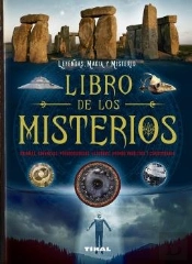 Libro De Los Misterios. Enigmas, Creencias, Pseudociencias, Leyendas, Hechos Insólitos...
