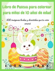 Libro De Pascua Para Colorear Para Ninos De 10 Anos De Edad