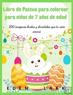 Bertrand.pt - Libro De Pascua Para Colorear Para Ninos De 7 Anos De Edad