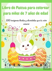 Libro De Pascua Para Colorear Para Ninos De 7 Anos De Edad