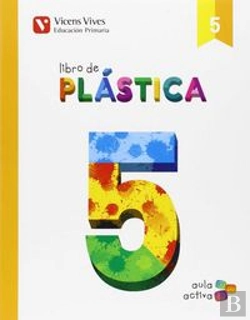 Bertrand.pt - Libro De Plastica 5 (Aula Activa)