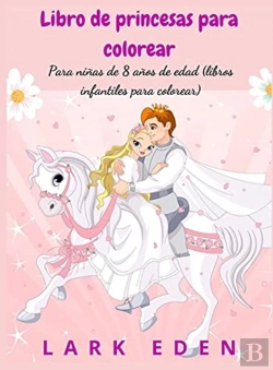 Bertrand.pt - Libro De Princesas Para Colorear