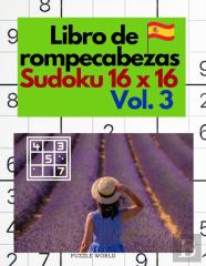 Libro De Rompecabezas Sudoku 16 X 16  Vol. 3