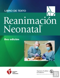 Bertrand.pt - Libro De Texto Sobre Reanimaci  N Neonat