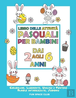 Bertrand.pt - Libro Delle Attivita Pasquali Per Bambini Dai 2 Agli 6 Anni