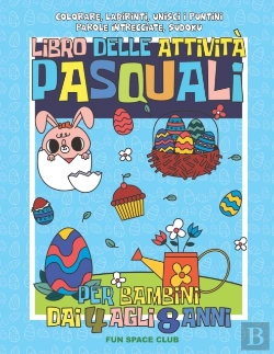 Bertrand.pt - Libro Delle Attivita Pasquali Per Bambini Dai 4 Agli 8 Anni