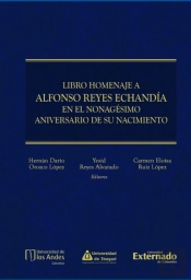 Libro Homenaje A Alfonso Reyes Echandía En El Nonagésimo Aniversario De Su Nacimiento